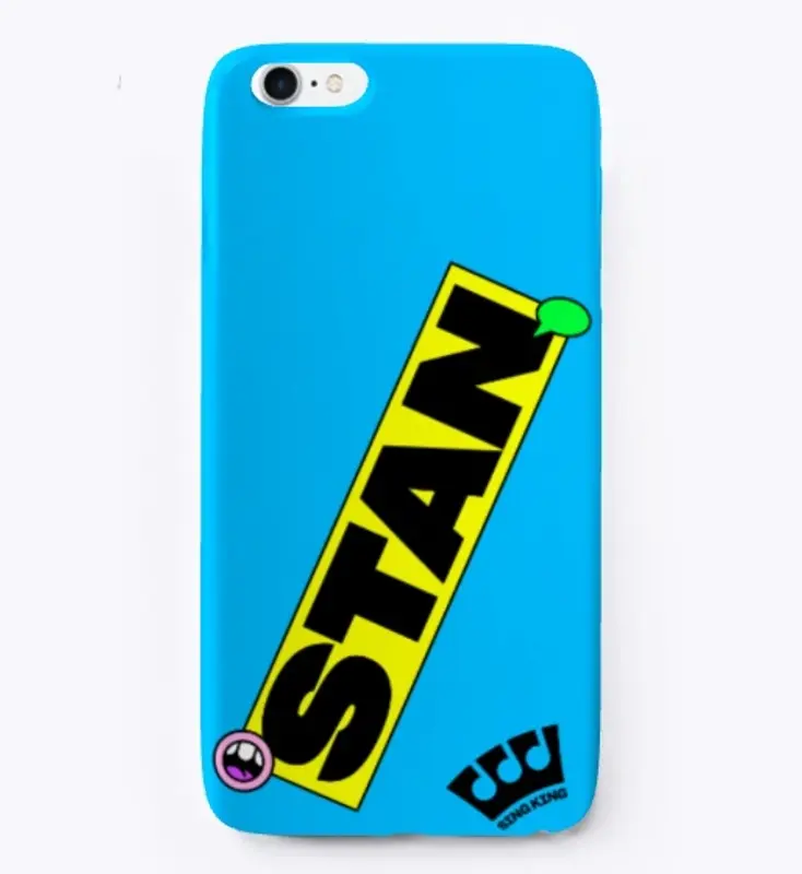 Stan Phone Case